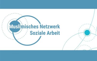 2. Netzwerktreffen „Muslimische Fachkräfte in der Sozialen Arbeit“