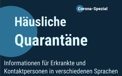 Mehrsprachige Informationen zur häuslichen Quarantäne