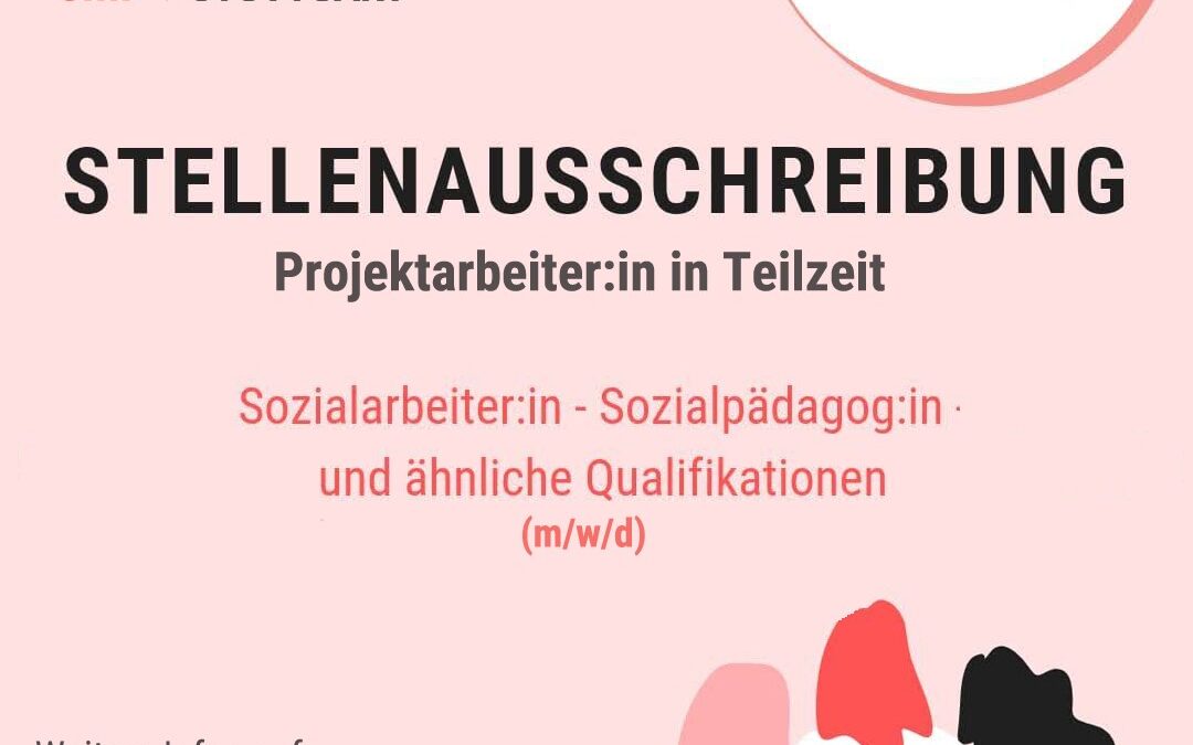 Stellenausschreibung Sozialarbeiter/in/ oder Sozialpädagogen/in in Teilzeit