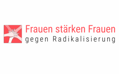 Frauen stärken Frauen – Gegen Radikalisierung