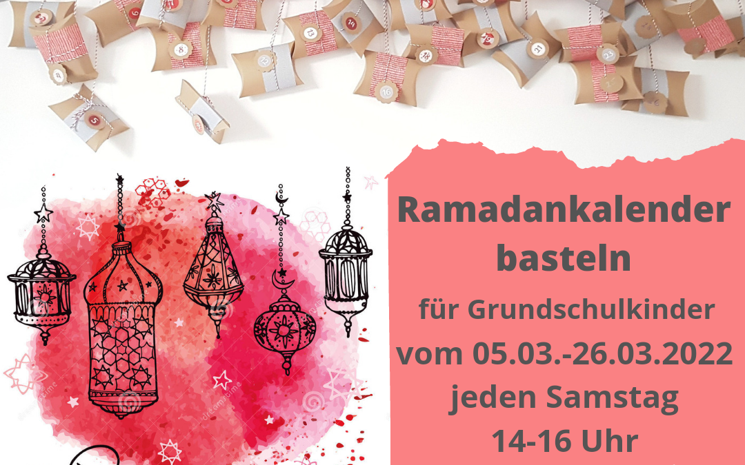 Ramadankalender – Kreativität und gute Taten