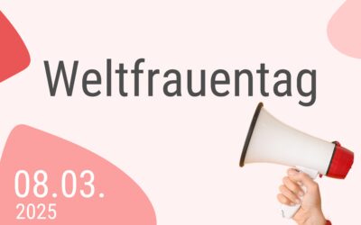 Weltfrauentag 2025 – Vielfalt. Stärke. Zusammenhalt.