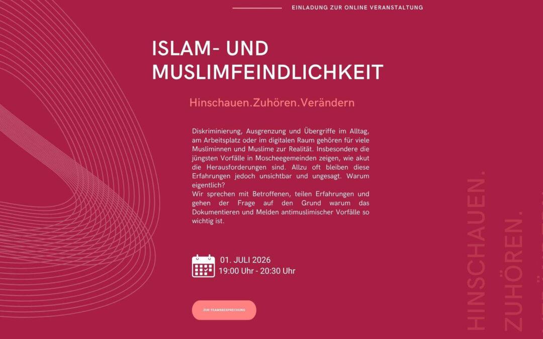 Einladung zur Online-Veranstaltung: „Islam- und Muslimfeindlichkeit“